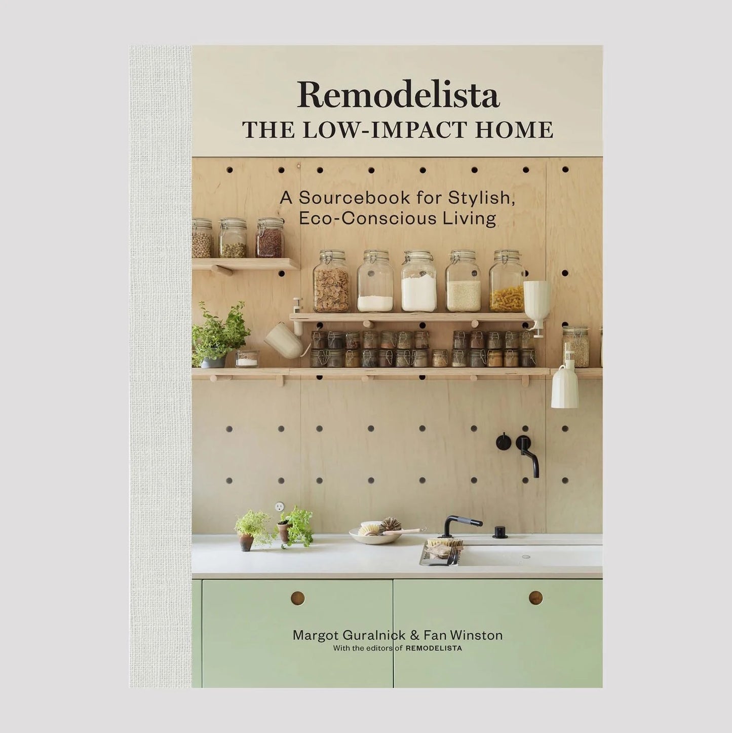 REMODELISTA / THE LOW-IMPACT HOME |BOOK