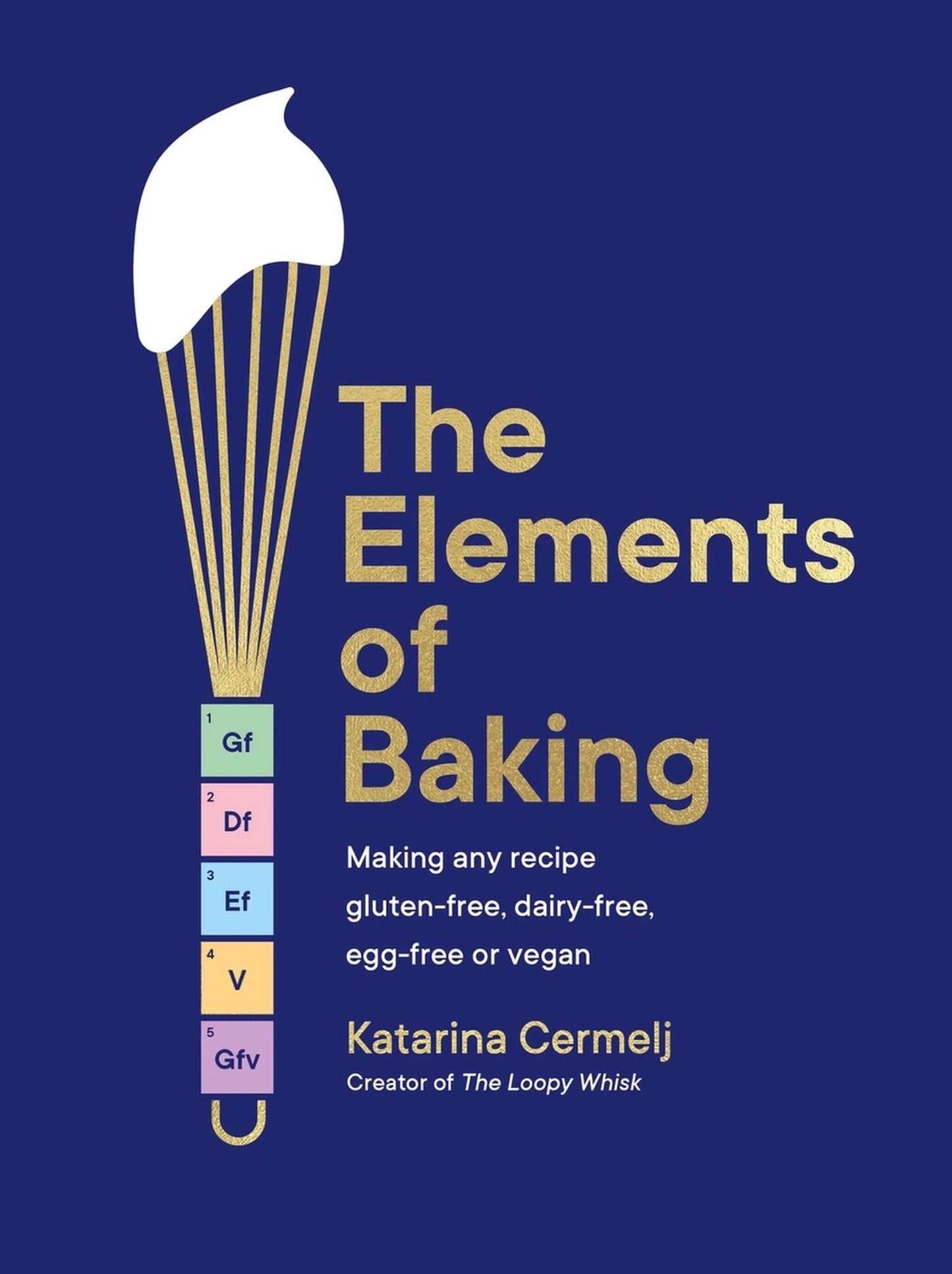 The Elements of Baking-GF |BOOK