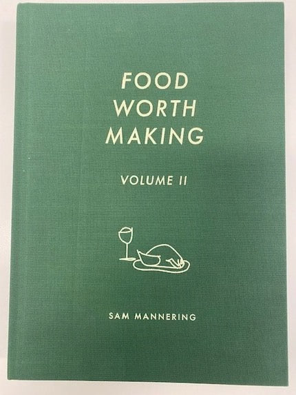Food Worth Making Vol 2 | BOOK