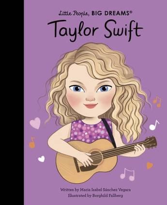 Taylor Swift (Little People, Big Dreams) |BOOK